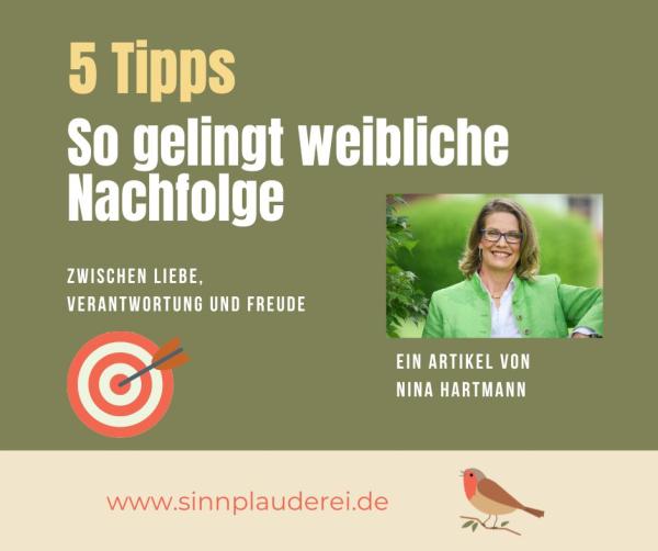 5 Tipps für die weibliche Nachfolge