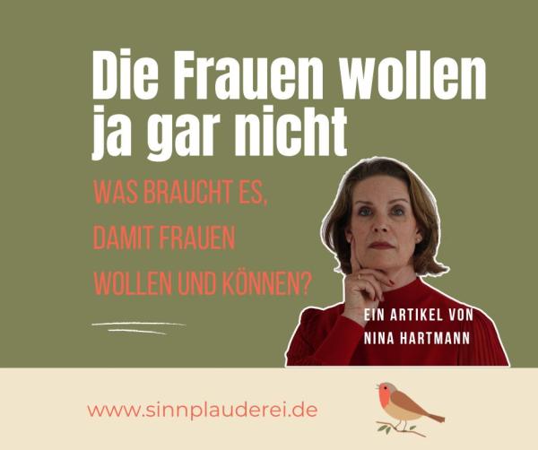 Frauen wollen nicht